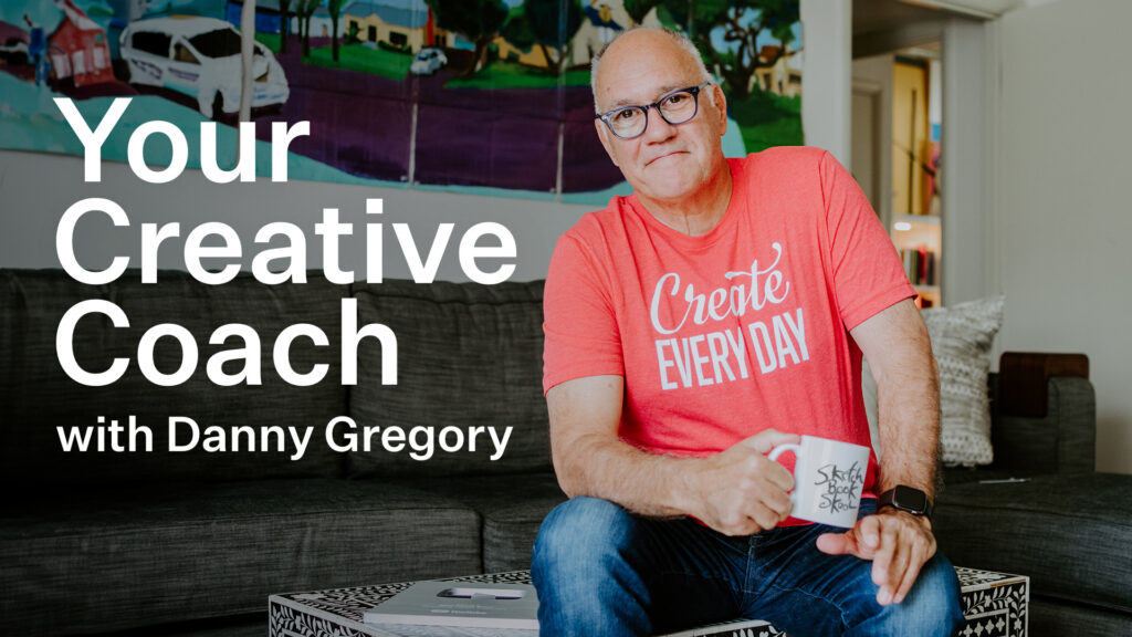 Your Creative Coach course image with Danny Gregory
